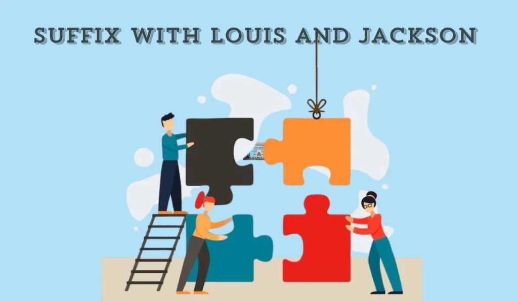 suffix with louis and jackson in city names